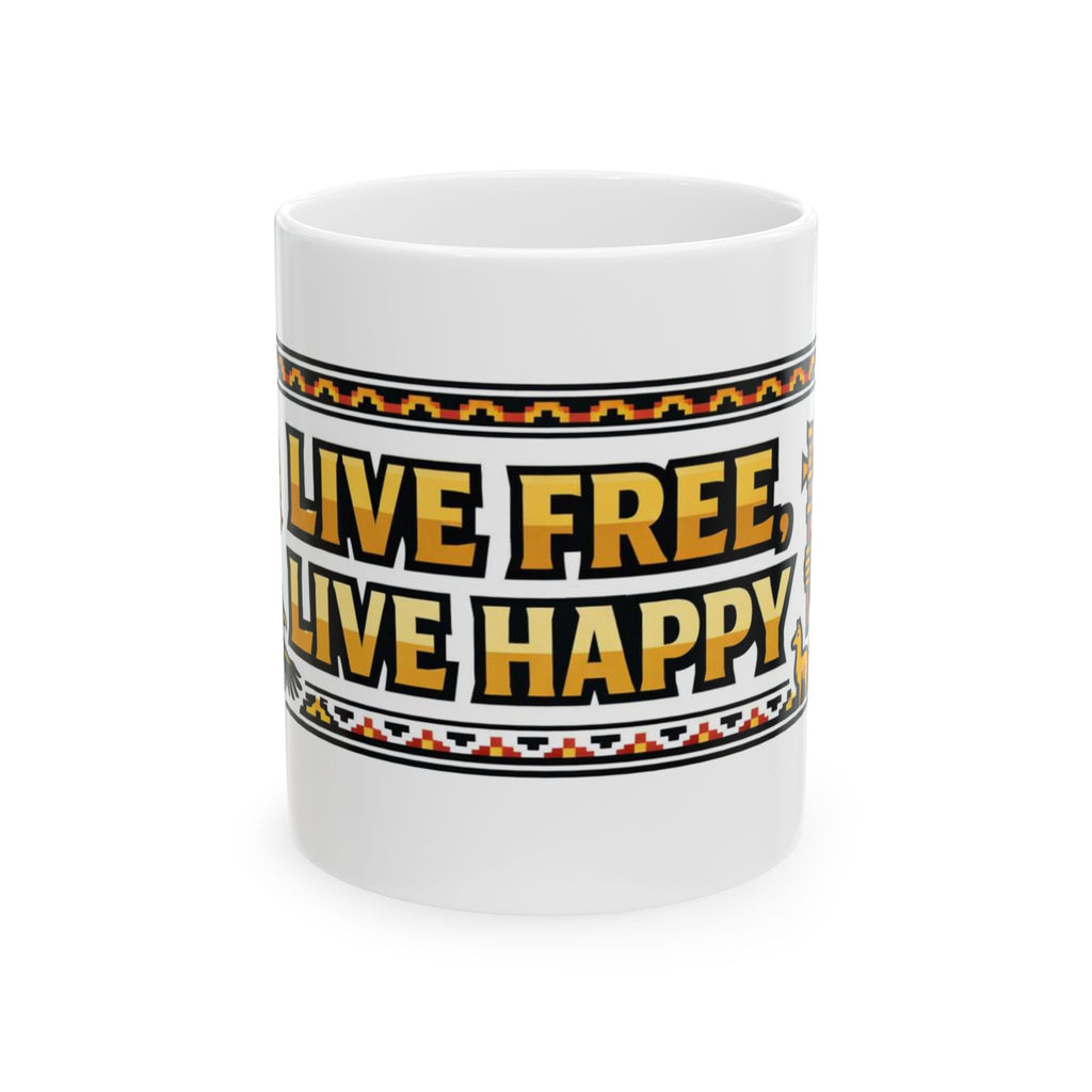 Live Free, Live Happy Ceramic Mug | Aztec Sun Inspirational Cup by PapisDailyRoast™