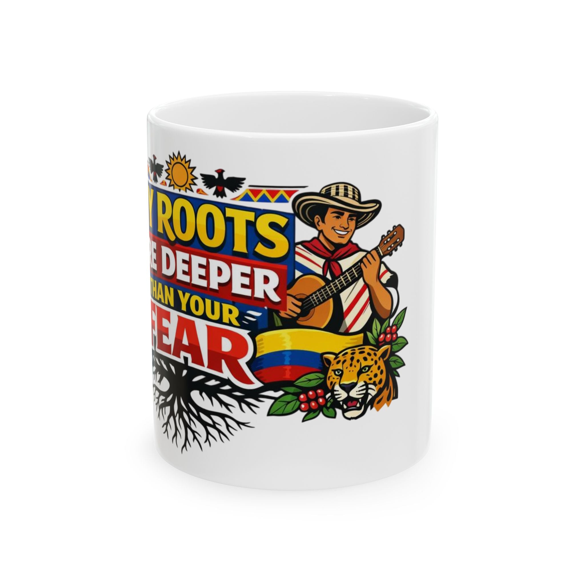 My Roots Are Deeper Than Your Fear Mug | Cultural Heritage & Immigrant Pride Cup by PapisDailyRoast™