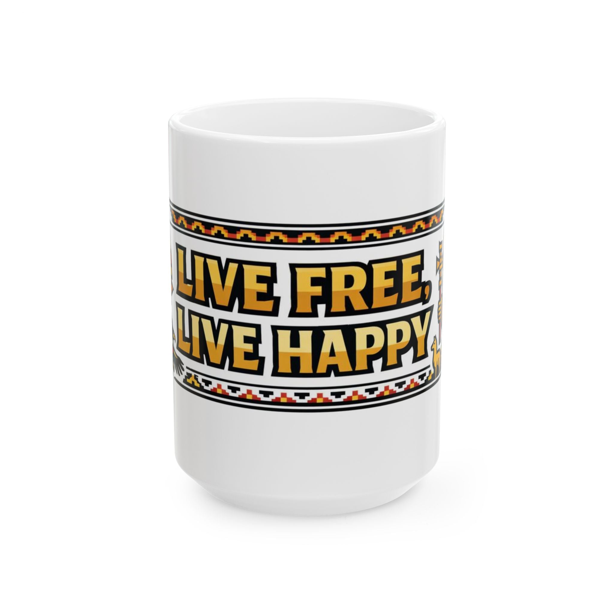 Live Free, Live Happy Ceramic Mug | Aztec Sun Inspirational Cup by PapisDailyRoast™